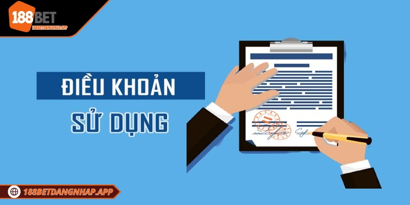 Điều khoản 188Bet - Chính sách quan trọng cho người mới Tóm tắt thông tin về chính sách điều khoản 188Bet