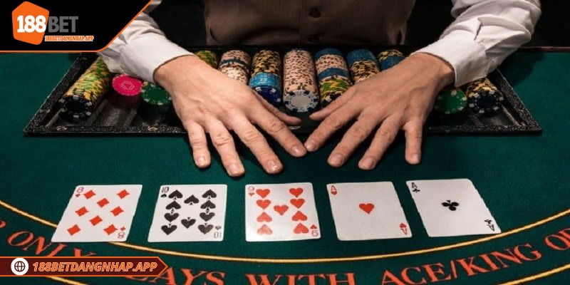 Kinh nghiệm chơi xì dách 188Bet dễ thắng cho người mới Kinh nghiệm chơi xì dách 188Bet cho người mới